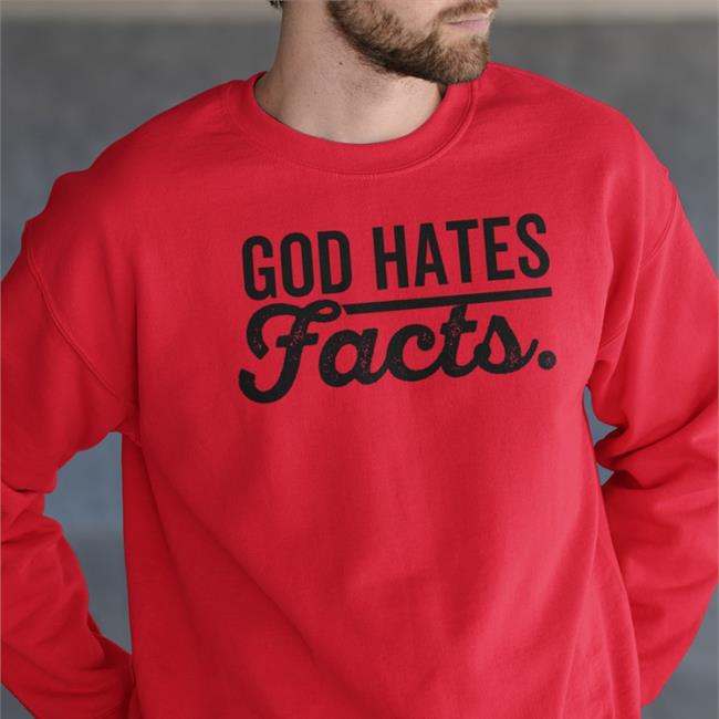 Highnessophelia God Hates Facts New Shirt