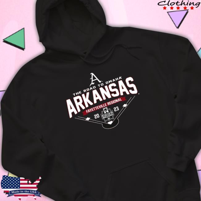 Arkansas Razorbacks The Road To Omaha Fayetteville Regional 2023 Shirt