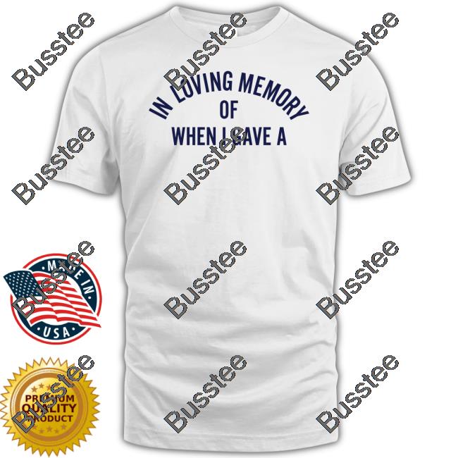 Poorly Translated Shirts In Loving Memory Of When I Gave A Tee Translatedtees
