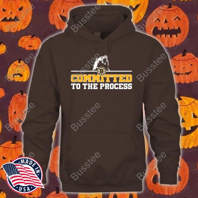 Bruins Committed To The Process Tee Shirt