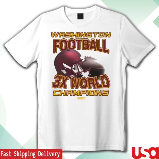 Trending Washington Commanders Football 3X World Champions Shirt