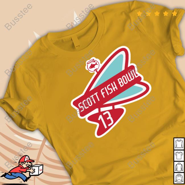 Scott Fish Bowl 13 T Shirts