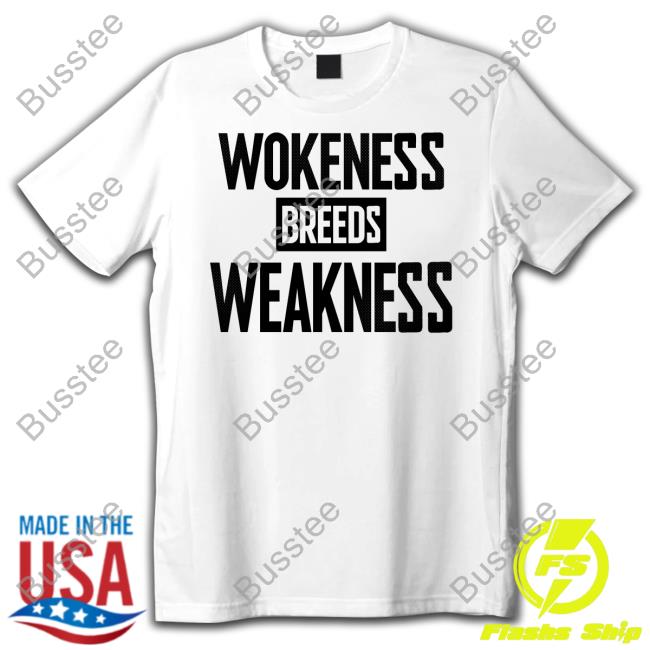 I’m A Toxic Jerk Wokeness Breeds Weakness Long Sleeve Tee Patriottakes