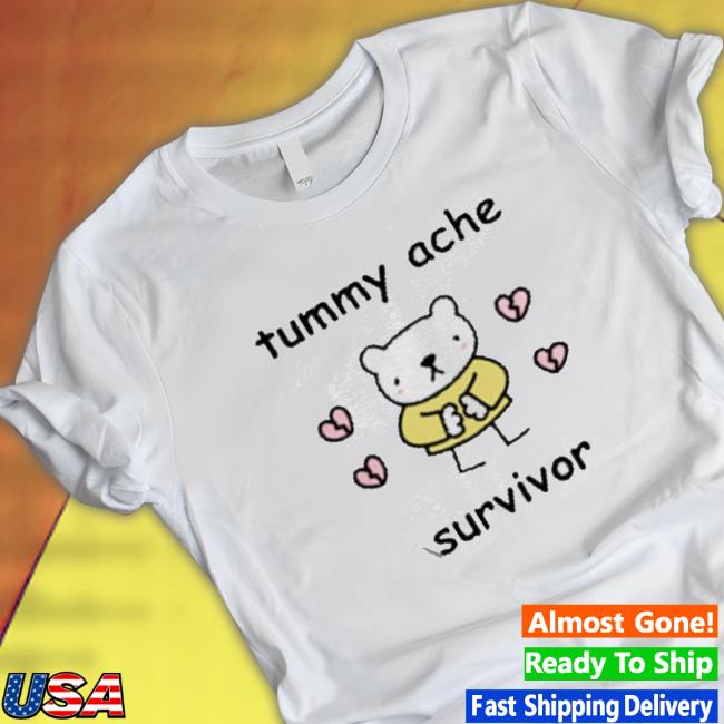 Official Stinkykatie Tummy Ache Survivor shirt, hoodie, tank top, sweater and long sleeve t-shirt