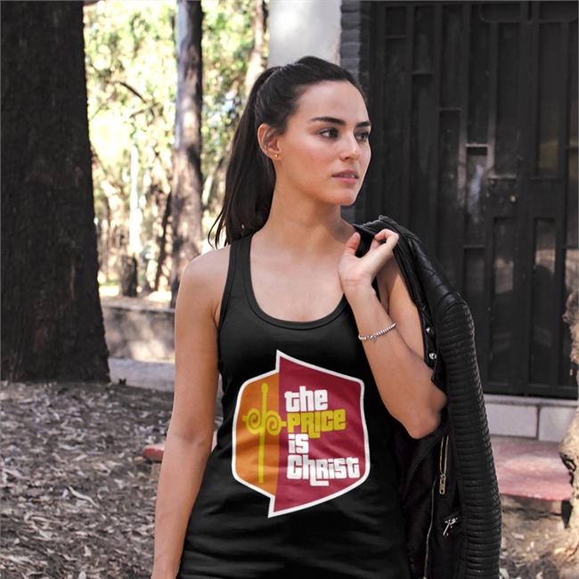 The Price Is Christ Shirt Shirts That Go Hard