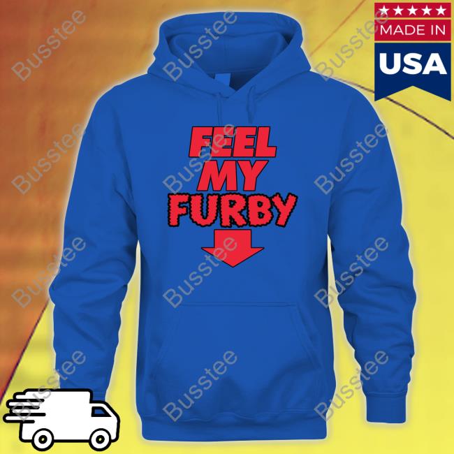 Feel My Furby Tee