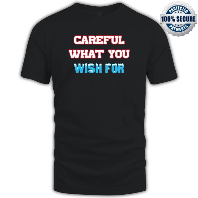 Careful What You Wish For Christmas Hooded Sweatshirt