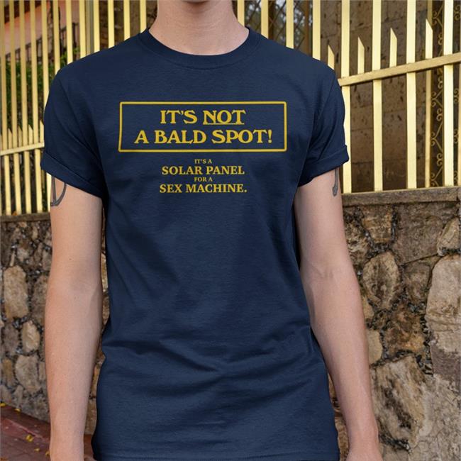Boomer Core It's Not A Bald Spot It's A Solar Panel Shirt Babyboomercore