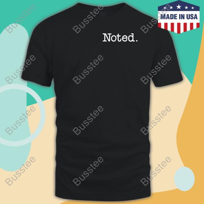 Noted Shirt