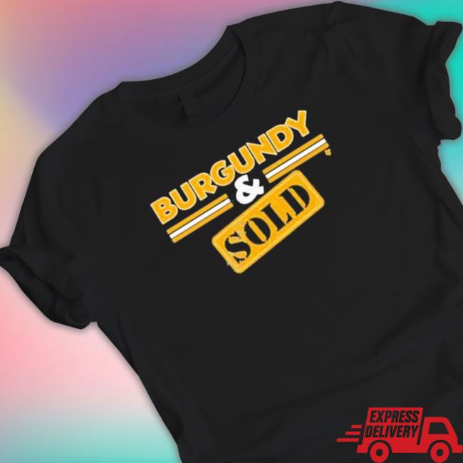Burgundy And Sold Funny