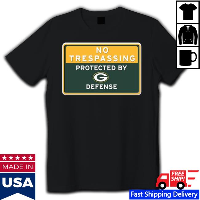 No Trespassing Protected By Green Bay Packers Defense Crewneck Sweatshirt