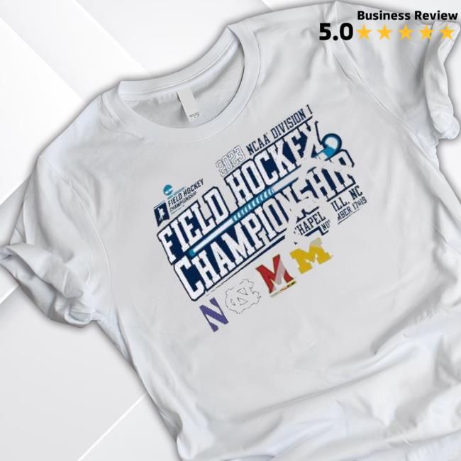 Trending 2023 Ncaa Division I Field Hockey Championship November 17&19 Shirt