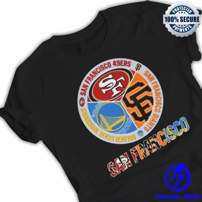 San Francisco Sports 49Ers Warriors And Giants Shirt