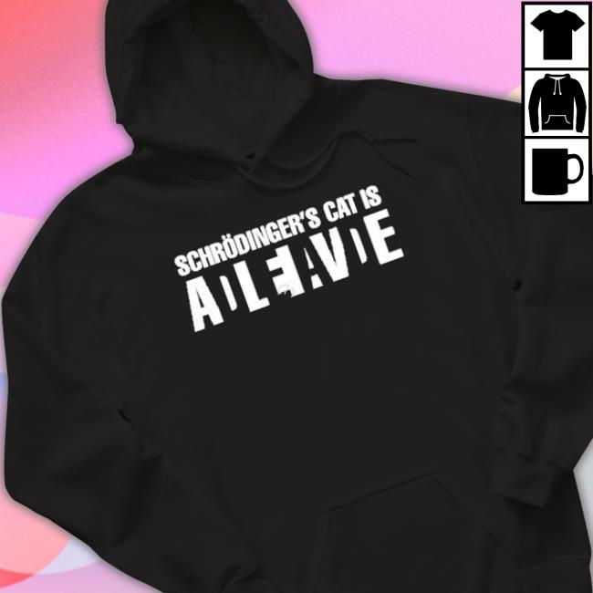 Nonbinary Schrödinger’S Cat Is Adleiavde Shirt Nonbinary Schrödinger’S Cat Is Adleiavde Shirt
