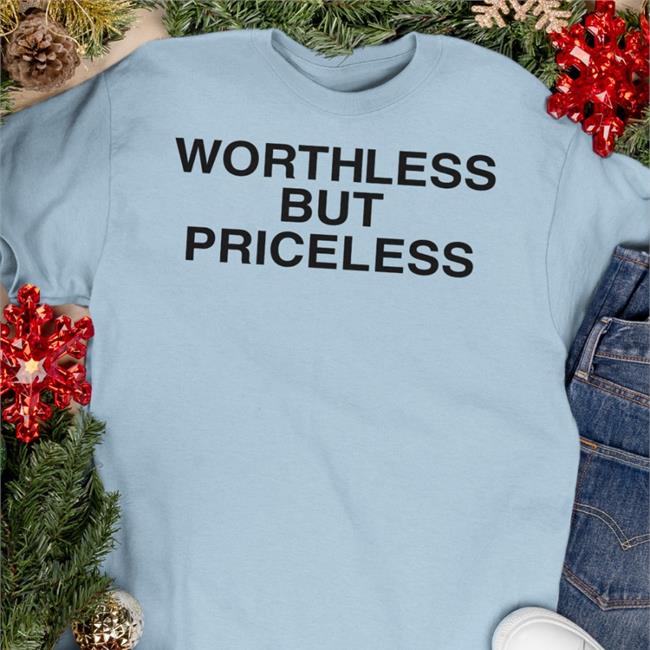 One Piece Netflix Fan White Worthless But Priceless Shirt