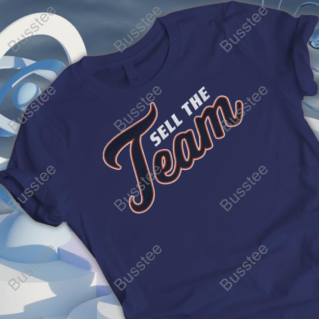 Sell The Team Det Ii T Shirt