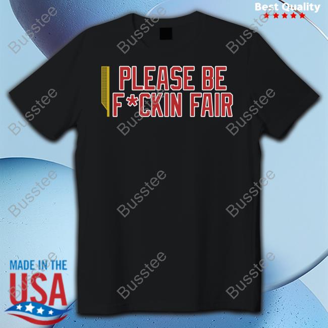 Steve Perrault Please Be Fuckin Fair Hoodie