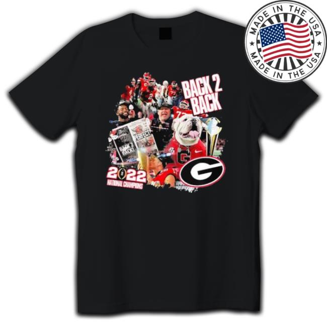 Georgia Bulldogs Back 2 Back 2022 National Champs Classic Shirt