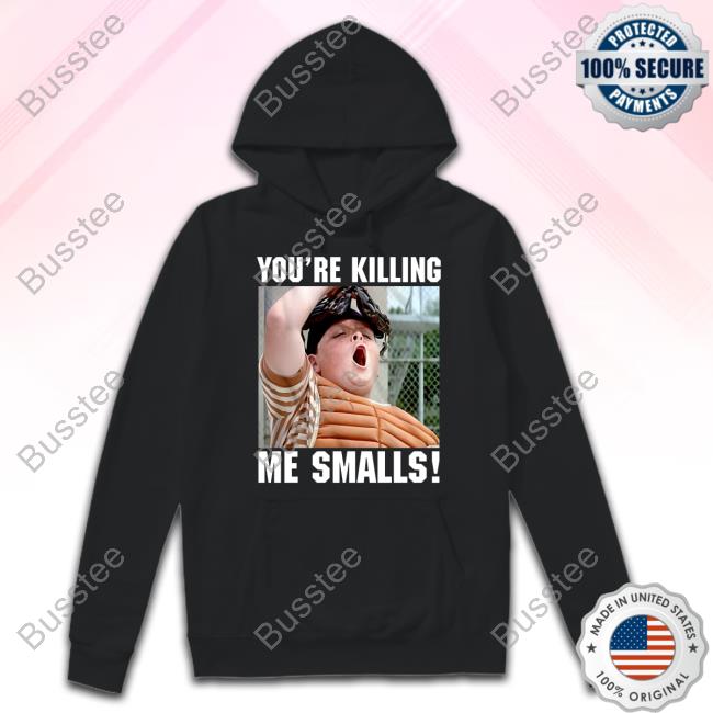Thelavignes Sandlot You're Killing The Smalls Tee Shirt