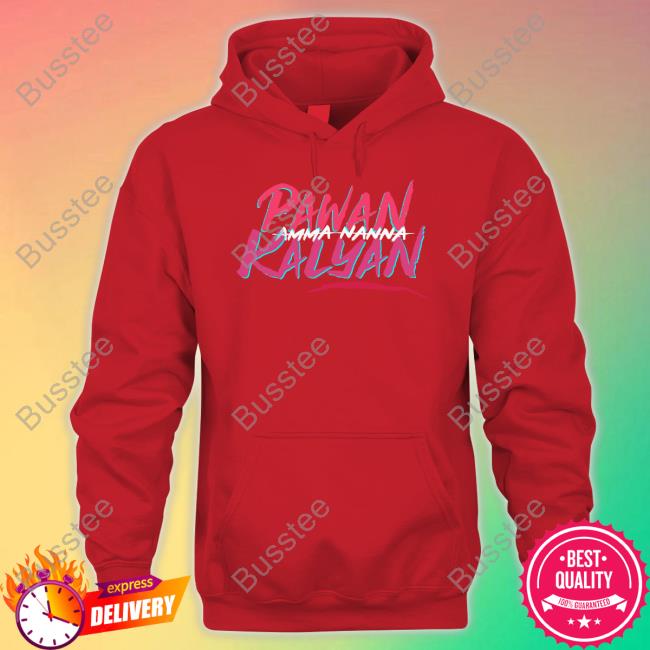 Jspnaveen Amma Nanna Pavan Kalyan Sweatshirt Deddimaag Merch