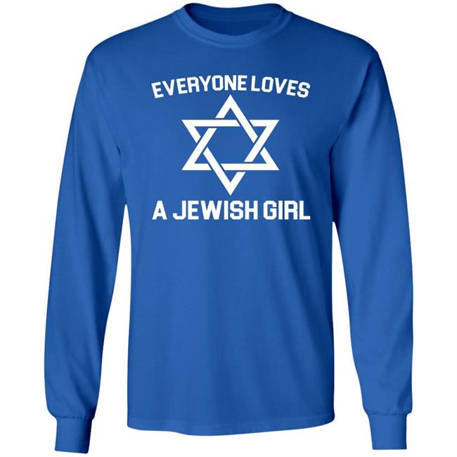 Everyone Loves a Jewish Girl Premium T-Shirt Everyone Loves a Jewish Girl Premium T-Shirt