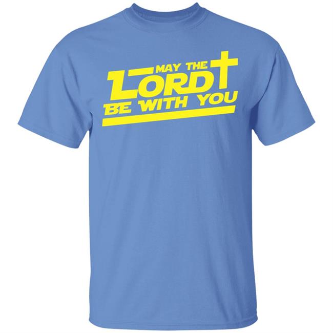 let the lord be with you shirt white hoodie t shirt let the lord be with you shirt white hoodie t shirt