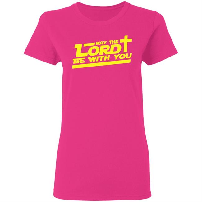 let the lord be with you shirt white hoodie t shirt let the lord be with you shirt white hoodie t shirt