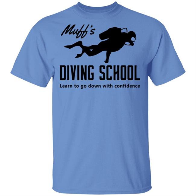 muffs diving school t shirt hoodie sweatshirt muffs diving school t shirt hoodie sweatshirt
