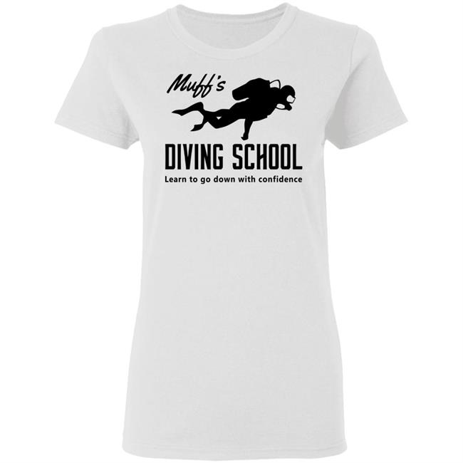muffs diving school t shirt hoodie sweatshirt muffs diving school t shirt hoodie sweatshirt