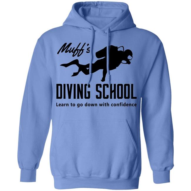 muffs diving school t shirt hoodie sweatshirt muffs diving school t shirt hoodie sweatshirt