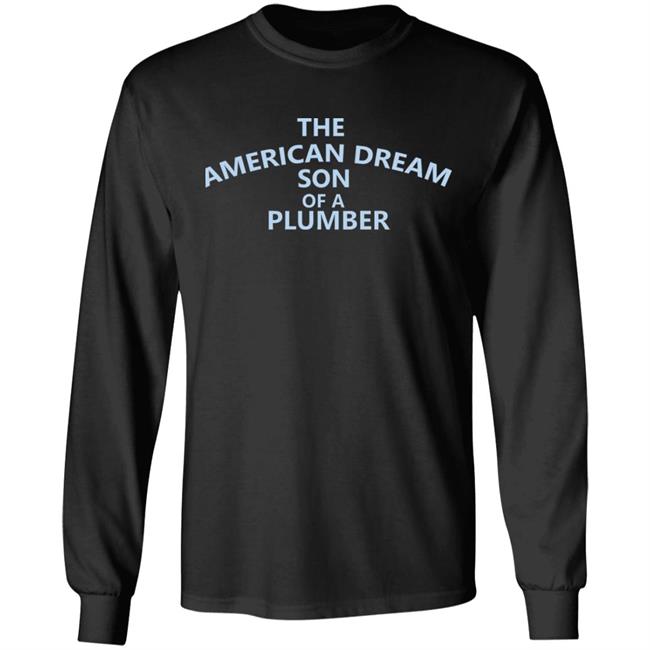 son of a plumber Shirt black hoodie t shirt son of a plumber Shirt black hoodie t shirt