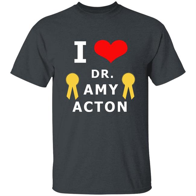 I Love You Amy Acton T Shirt I Love You Amy Acton T Shirt