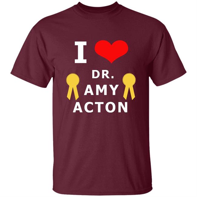 I Love You Amy Acton T Shirt I Love You Amy Acton T Shirt