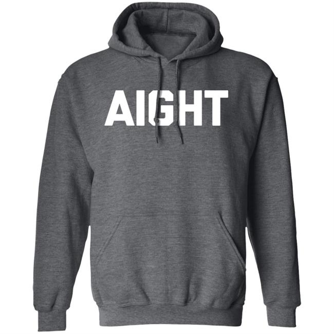 Aight T Shirt Aight T Shirt
