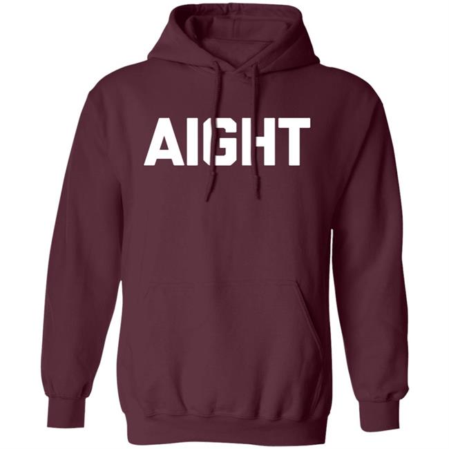 Aight T Shirt Aight T Shirt