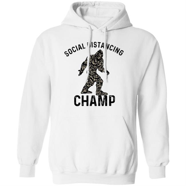 Social distancing champ introvert antisocial bigfoot fans T Shirt Social distancing champ introvert antisocial bigfoot fans T Shirt