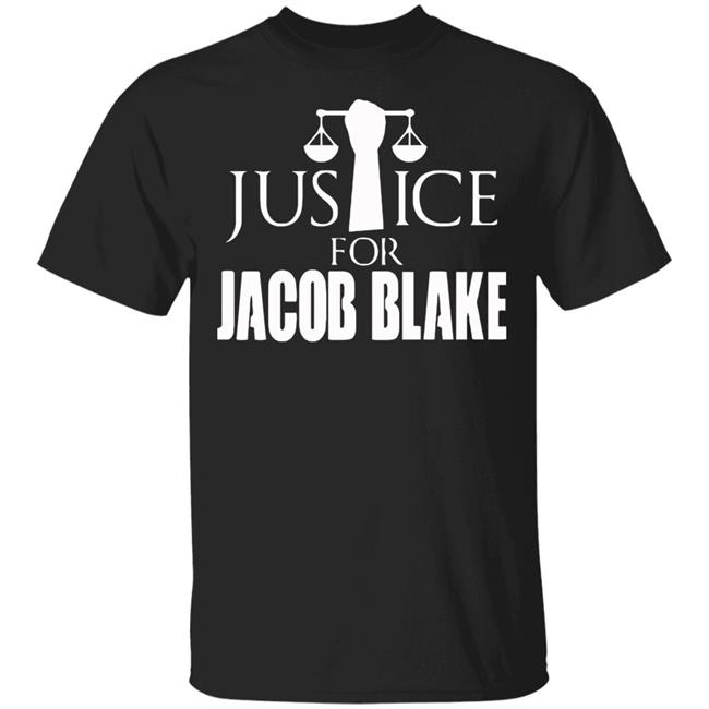 justice for jacob blake shirt black hoodie sweatshirt