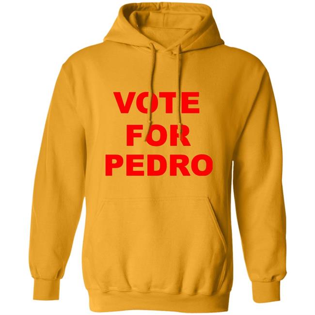 Vote For Pedro Napoleon Dynamite T-Shirt Vote For Pedro Napoleon Dynamite T-Shirt