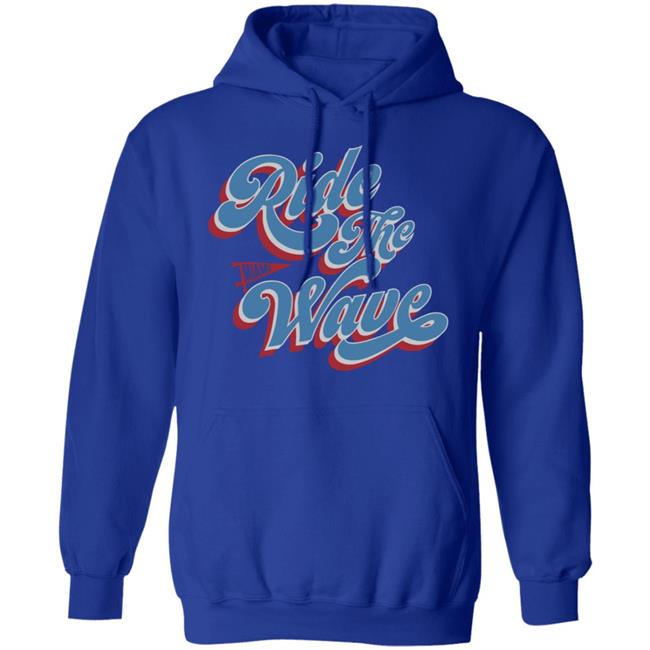 Ride the Wave shirt black hoodie sweatshirt Ride the Wave shirt black hoodie sweatshirt