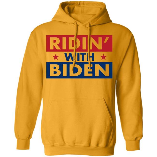ridin with biden shirt white hoodie sweatshirt ridin with biden shirt white hoodie sweatshirt