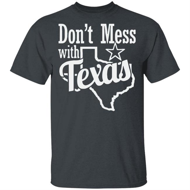 Don't Mess with Texas shirt Black hoodie sweatshirt Don't Mess with Texas shirt Black hoodie sweatshirt
