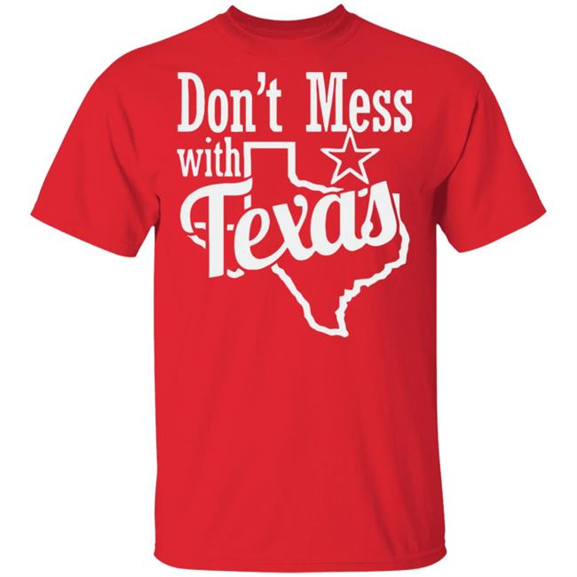 Don't Mess with Texas shirt Black hoodie sweatshirt Don't Mess with Texas shirt Black hoodie sweatshirt