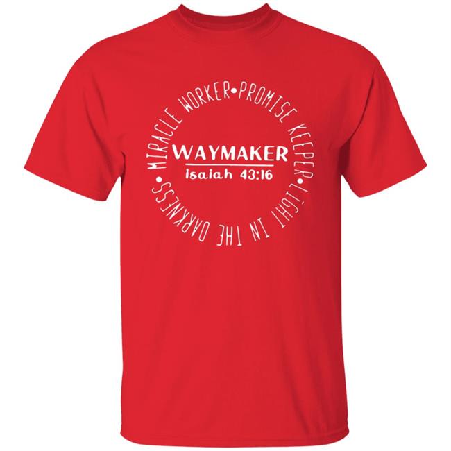 Miracle Worker Promise Keeper Waymaker Gift T-Shirt Miracle Worker Promise Keeper Waymaker Gift T-Shirt