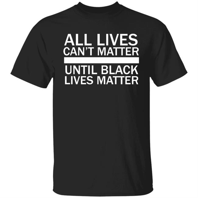 all lives matter shirt black hoodie t shirt