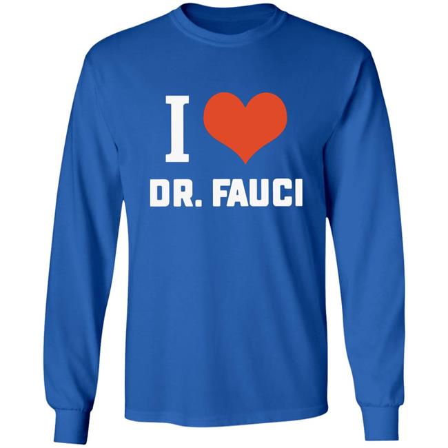 I love Dr. Fauci health expert doctor T Shirt I love Dr. Fauci health expert doctor T Shirt