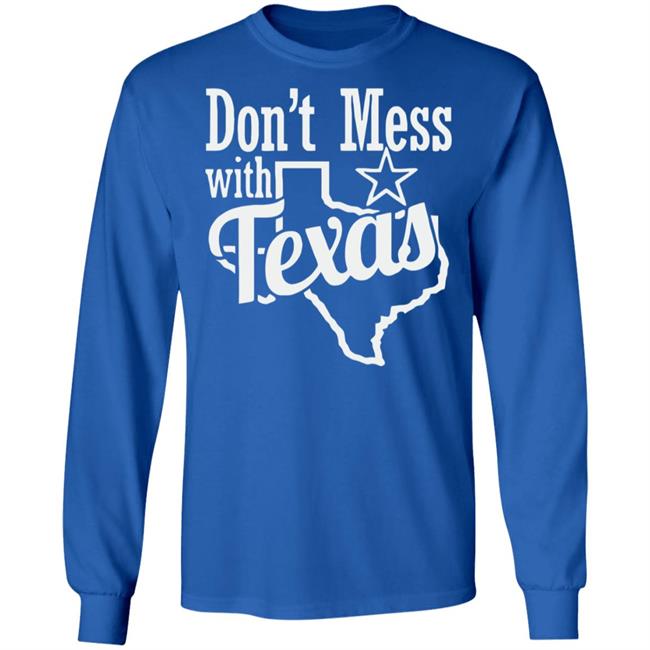 Don't Mess with Texas shirt Black hoodie sweatshirt Don't Mess with Texas shirt Black hoodie sweatshirt