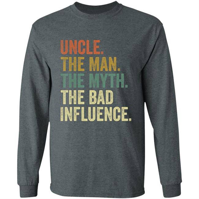 Mens fun uncle man myth bad influence funny t shirt Mens fun uncle man myth bad influence funny t shirt
