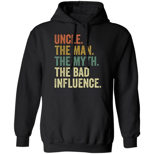 Mens fun uncle man myth bad influence funny t shirt Mens fun uncle man myth bad influence funny t shirt
