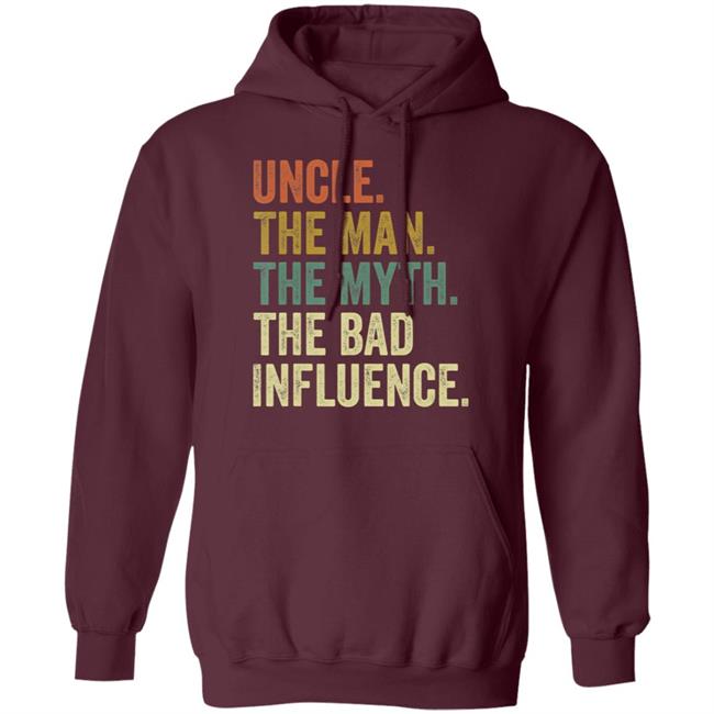 Mens fun uncle man myth bad influence funny t shirt Mens fun uncle man myth bad influence funny t shirt