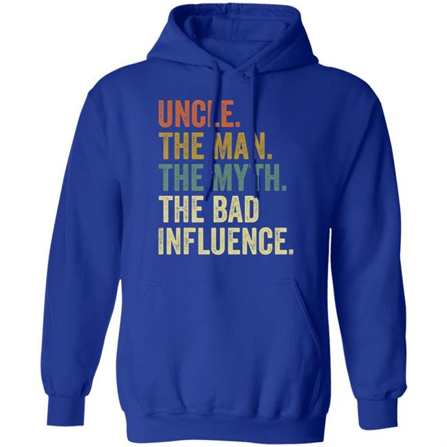 Mens fun uncle man myth bad influence funny t shirt Mens fun uncle man myth bad influence funny t shirt